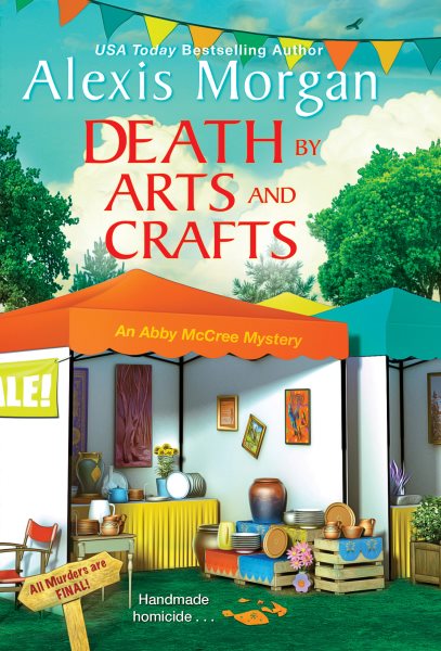 Death by Arts and Crafts (An Abby McCree Mystery) cover