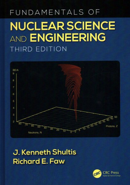 Fundamentals of Nuclear Science and Engineering cover