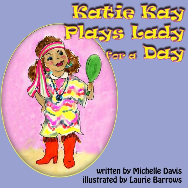 Katie Kay Plays Lady For A Day cover