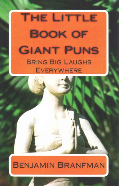 The Little Book of Giant Puns: Bring Big Laughs Everywhere cover