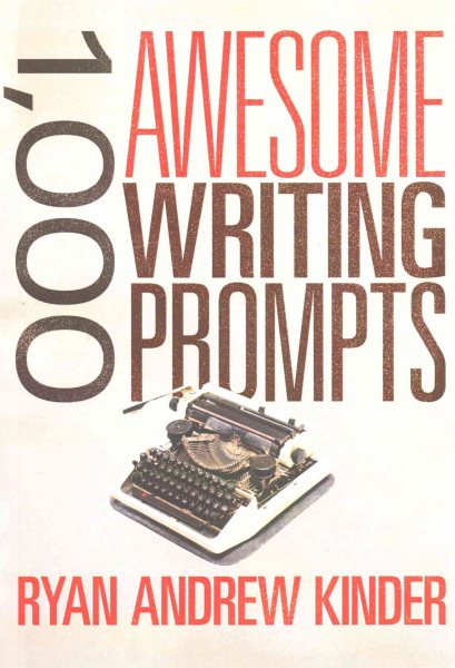 1,000 Awesome Writing Prompts cover