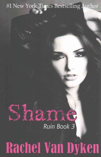 Shame (Ruin Book 3) (Volume 3) cover