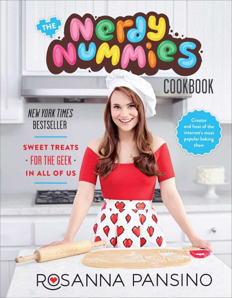 The Nerdy Nummies Cookbook: Sweet Treats for the Geek in All of Us cover