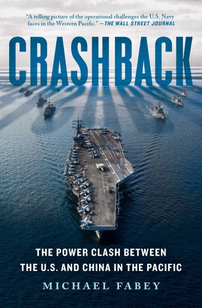 Crashback: The Power Clash Between the U.S. and China in the Pacific cover