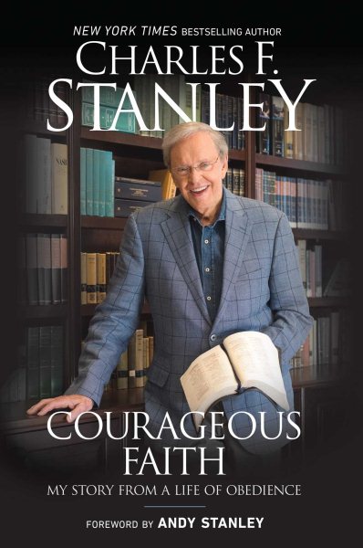 Courageous Faith: My Story From a Life of Obedience cover