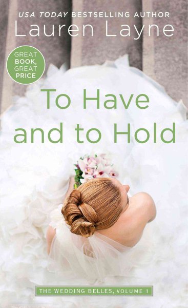 To Have and to Hold (1) (Wedding Belles) cover