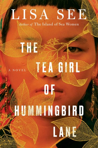 The Tea Girl of Hummingbird Lane: A Novel cover