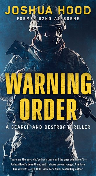 Warning Order: A Search and Destroy Thriller cover