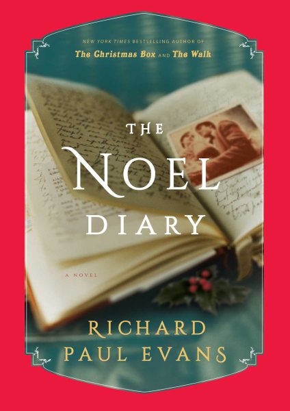The Noel Diary: A Novel (The Noel Collection) cover