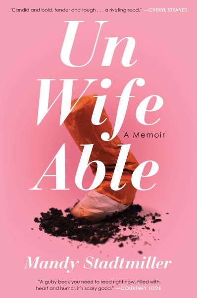Unwifeable: A Memoir cover