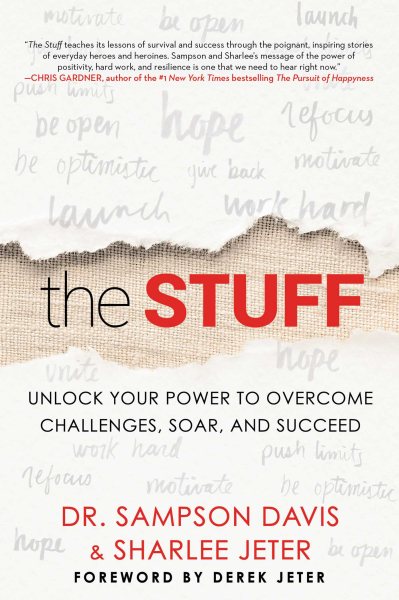The Stuff: Unlock Your Power to Overcome Challenges, Soar, and Succeed cover
