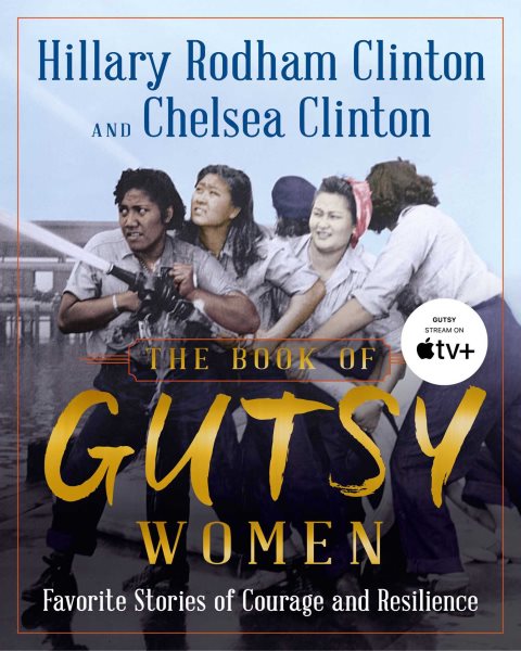 The Book of Gutsy Women: Favorite Stories of Courage and Resilience cover