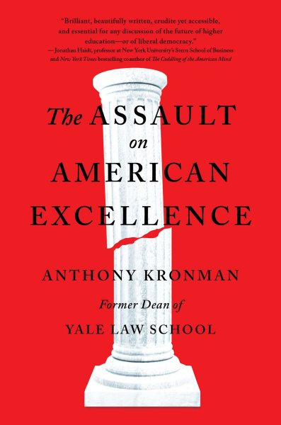 The Assault on American Excellence cover