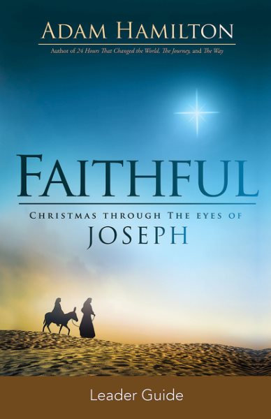 Faithful Leader Guide: Christmas Through the Eyes of Joseph cover