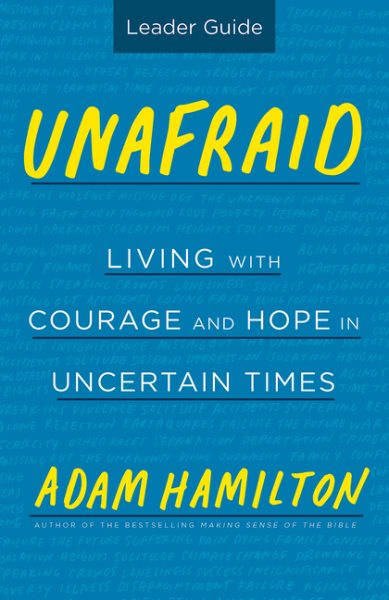 Unafraid Leader Guide: Living with Courage and Hope in Uncertain Times cover