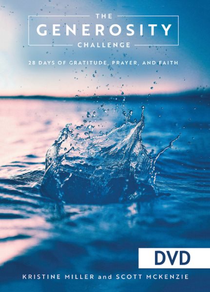 The Generosity Challenge DVD: 28 Days of Gratitude, Prayer, and Faith cover