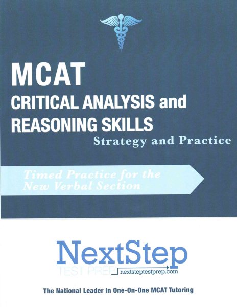 MCAT Critical Analysis and Reasoning Skills: Strategy and Practice: Timed Practice for the New MCAT Verbal Section