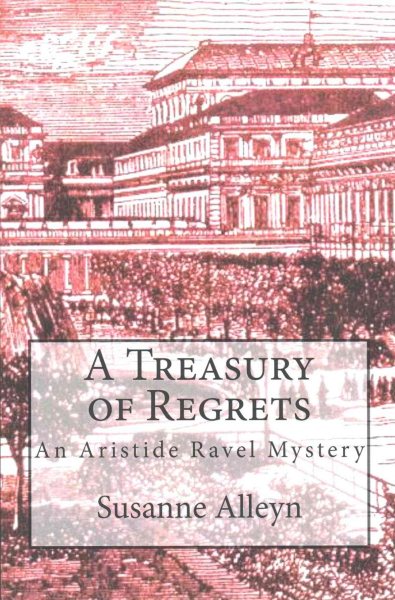 A Treasury of Regrets (Aristide Ravel Mysteries) cover