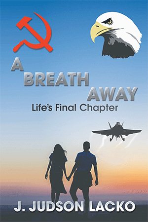 A Breath Away: Life's Final Chapter cover