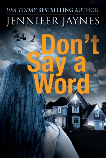 Don't Say a Word (Strangers)