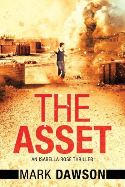 The Asset: Act II (An Isabella Rose Thriller) cover