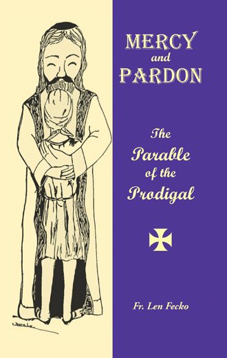 Mercy and Pardon: The Parable of the Prodigal cover
