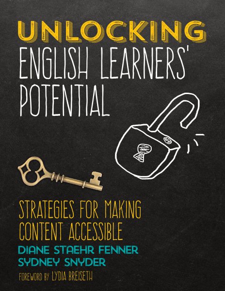 Unlocking English Learners′ Potential: Strategies for Making Content Accessible cover