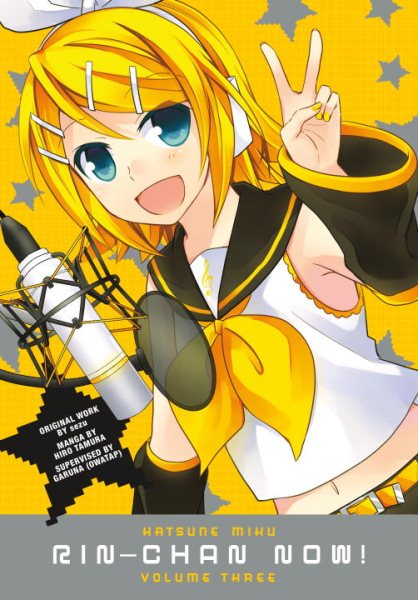 Hatsune Miku: Rin-Chan Now! Volume 3 cover