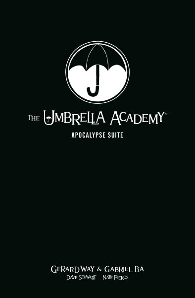 The Umbrella Academy Library Edition Volume 1: Apocalypse Suite (Umbrella Academy: Apocalypse Suite)