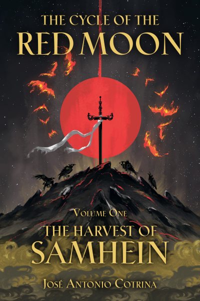The Cycle of the Red Moon Volume 1: The Harvest of Samhein cover