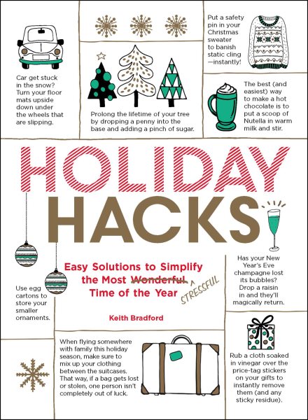 Holiday Hacks: Easy Solutions to Simplify the Most Wonderful Time of the Year cover