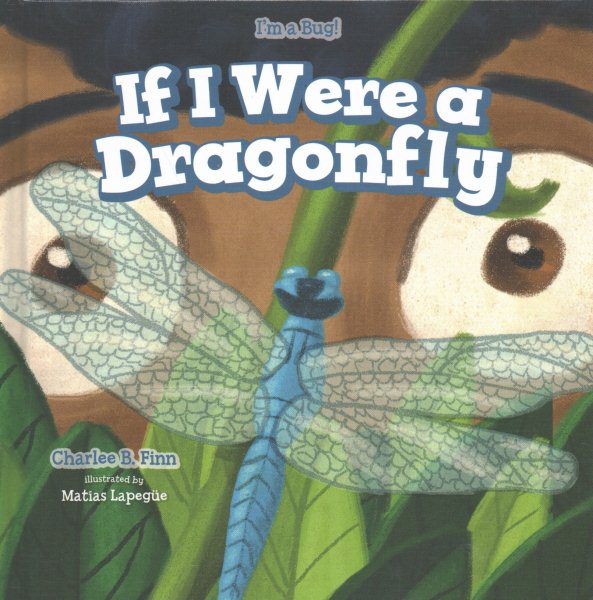 If I Were a Dragonfly (I'm a Bug!) cover