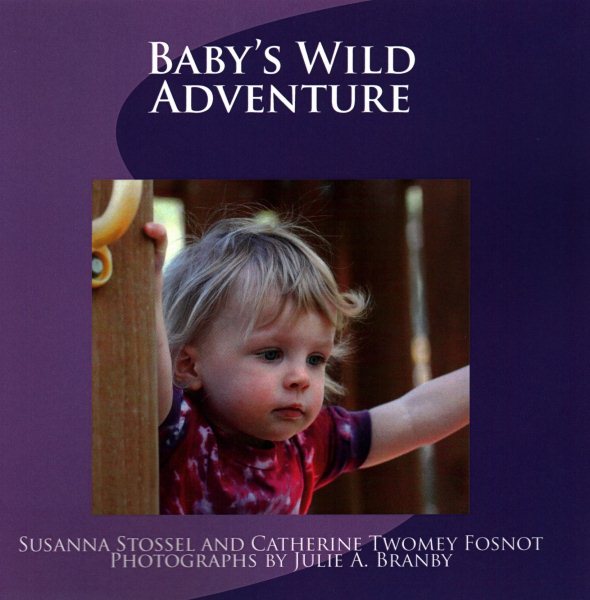 Baby's Wild Adventure