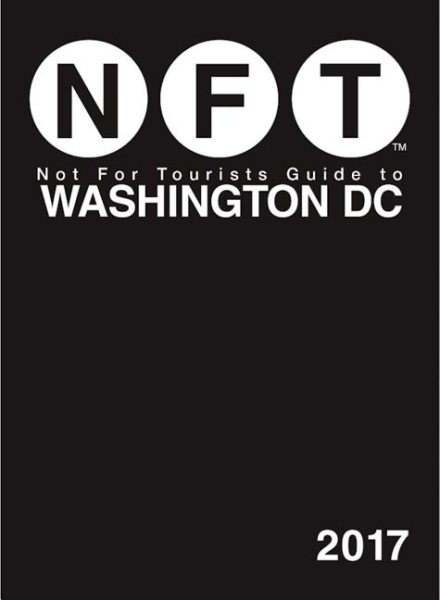 Not For Tourists Guide to Washington DC 2017 cover