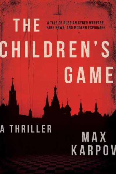 The Children's Game: A Thriller cover