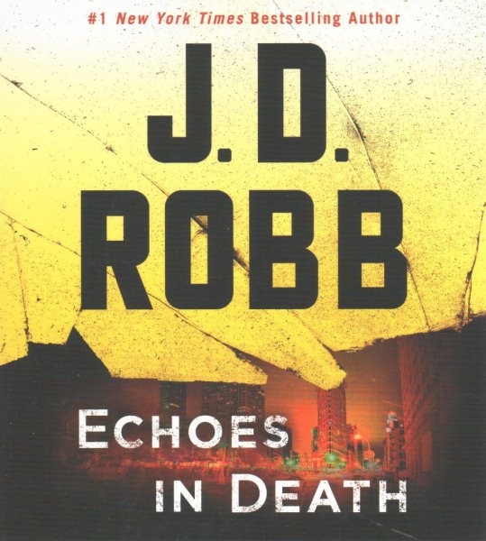 Echoes in Death (In Death Series) cover