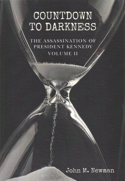 Countdown to Darkness: The Assassination of President Kennedy Volume II cover