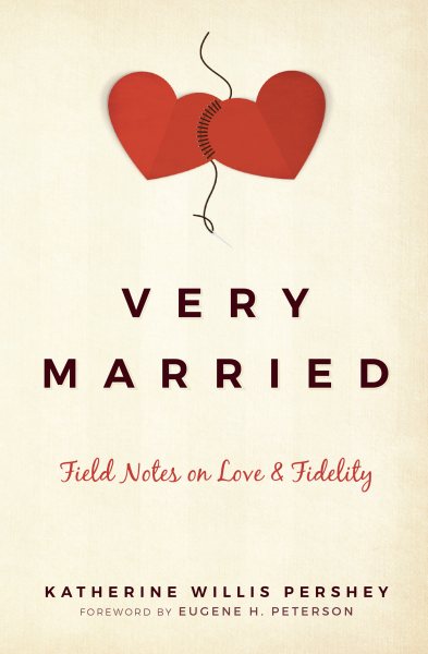 Very Married: Field Notes on Love and Fidelity cover