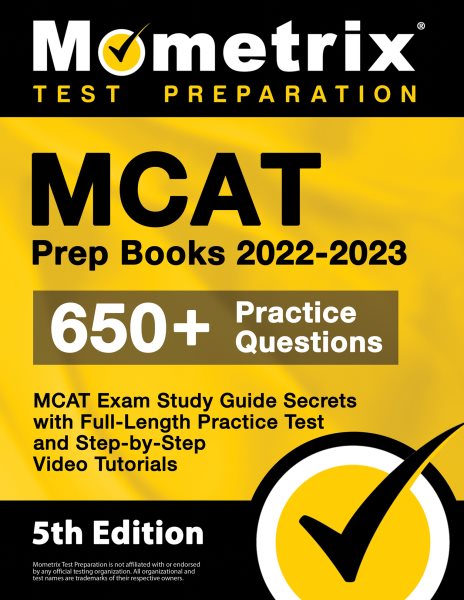 MCAT Prep Books 2022-2023: MCAT Exam Study Guide Secrets, Full-Length Practice Test, Step-by-Step Video Tutorials: [5th Edition] cover