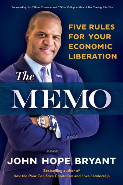 The Memo: Five Rules for Your Economic Liberation cover