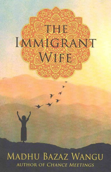 The Immigrant Wife: Her Spiritual Journey cover