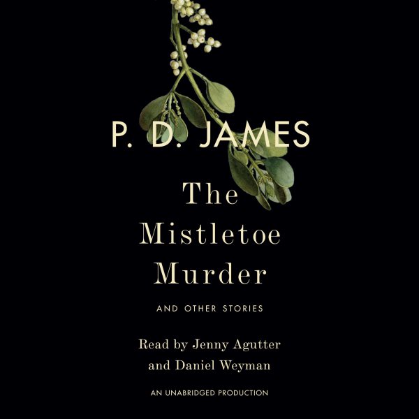 The Mistletoe Murder: And Other Stories cover