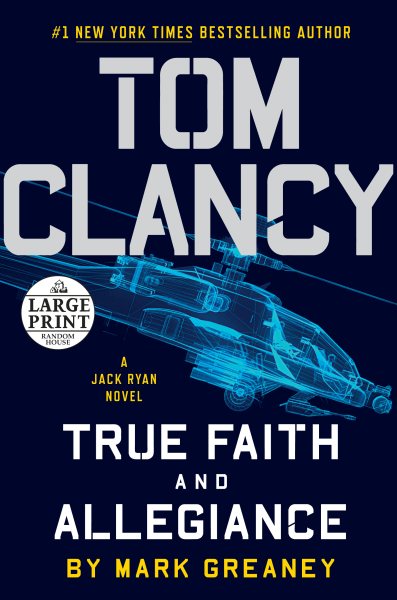 Tom Clancy True Faith and Allegiance (A Jack Ryan Novel) cover