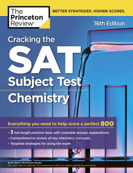 Cracking the SAT Subject Test in Chemistry, 16th Edition: Everything You Need to Help Score a Perfect 800 (College Test Preparation) cover