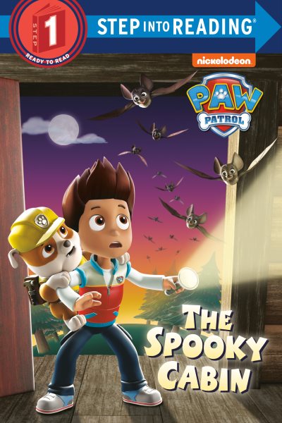 The Spooky Cabin (PAW Patrol) (Step into Reading) cover