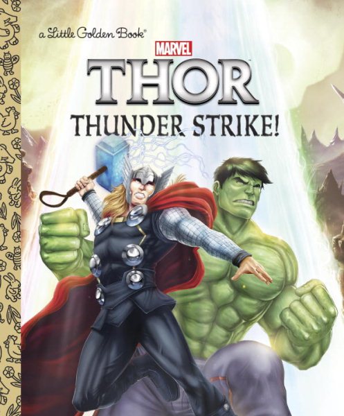 Thunder Strike! (Marvel: Thor) (Little Golden Book) cover
