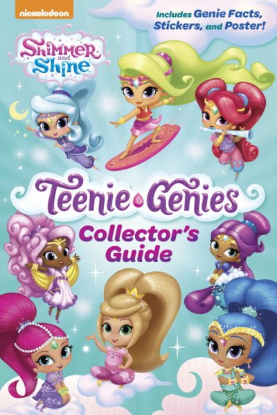 Teenie Genies Collector's Guide (Shimmer and Shine: Teenie Genies) cover