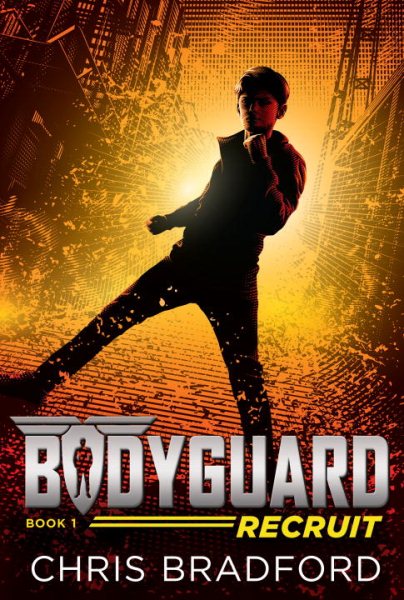 Bodyguard: Recruit (Book 1) cover