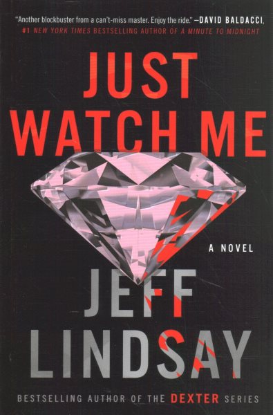Just Watch Me: A Novel (A Riley Wolfe Novel) cover