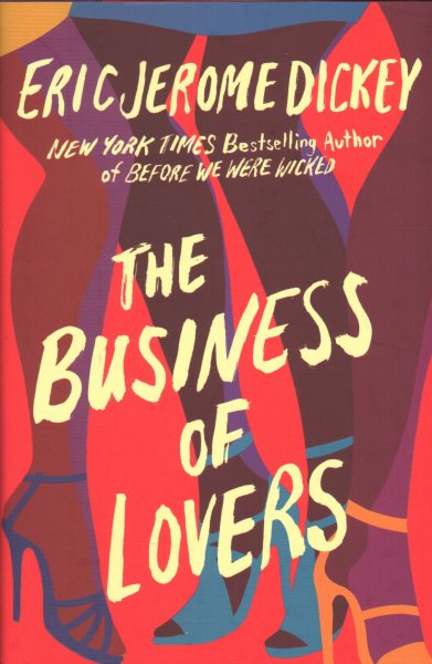 The Business of Lovers: A Novel